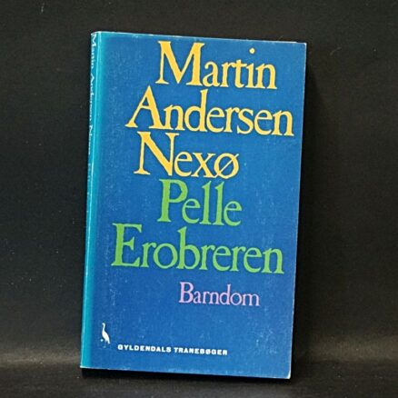 Martin Andersen Nexøs, Pelle Erobreren - Image 2
