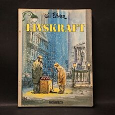 Will Eisner, Livskraft